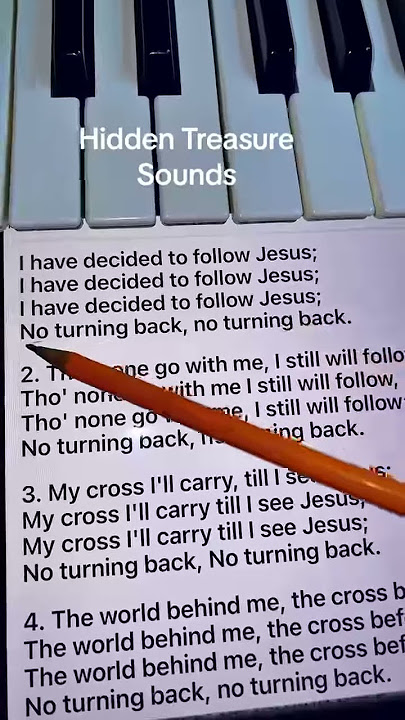 I Have Decided To Follow Jesus: Hymn Lyrics . #reels #followers #lyrics #pianotutorial #fyp #viral
