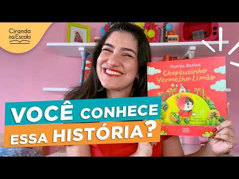 9 tips on how to use the book "Chapeuzinho Vermelho Limão" in the classroom