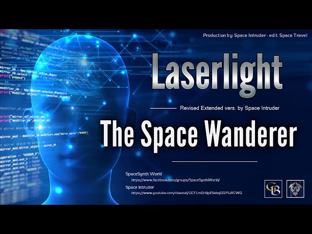 Laserlight - The Space Wanderer