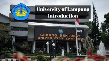 University of Lampung Introduction ✨