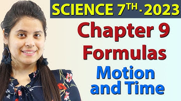 Formulas - Chapter 9 - Motion and Time - NCERT Science Class 7th