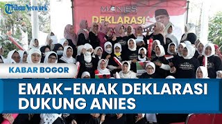 kabar Bogor  Emakemak Di Bogor Deklarasi Dukung Anies Maju Pilpres 2024