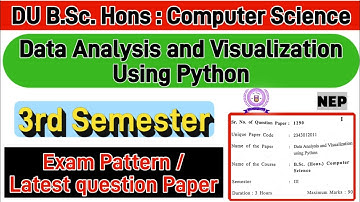 Data analysis and visualization using python bsc Hons computer science 3rd semester question paper