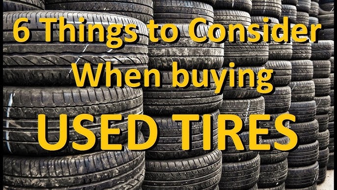 How to Buy Used Tire  