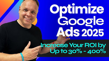 Google Ads Optimization: Boost Your ROI By Up to 30%-400%