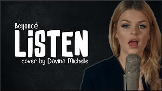 Beyoncé - Listen (cover by Davina Michelle) | Lyrics Resimi