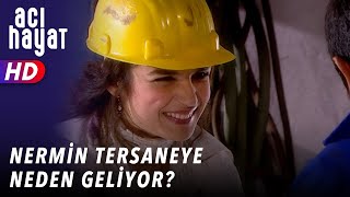 Nermi̇n Tersaneye Neden Geli̇yor?