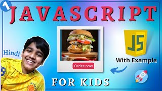 Javascript For Kids in Hindi-1, Javascript tutorial for kids in hindi#codingforkids#javascript#kids