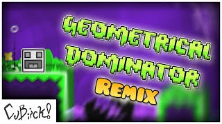 Waterflame - Geometrical Dominator (Remix)