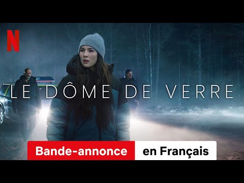 Le Dôme de verre (Saison 1) | Bande-Annonce en Français | Netflix