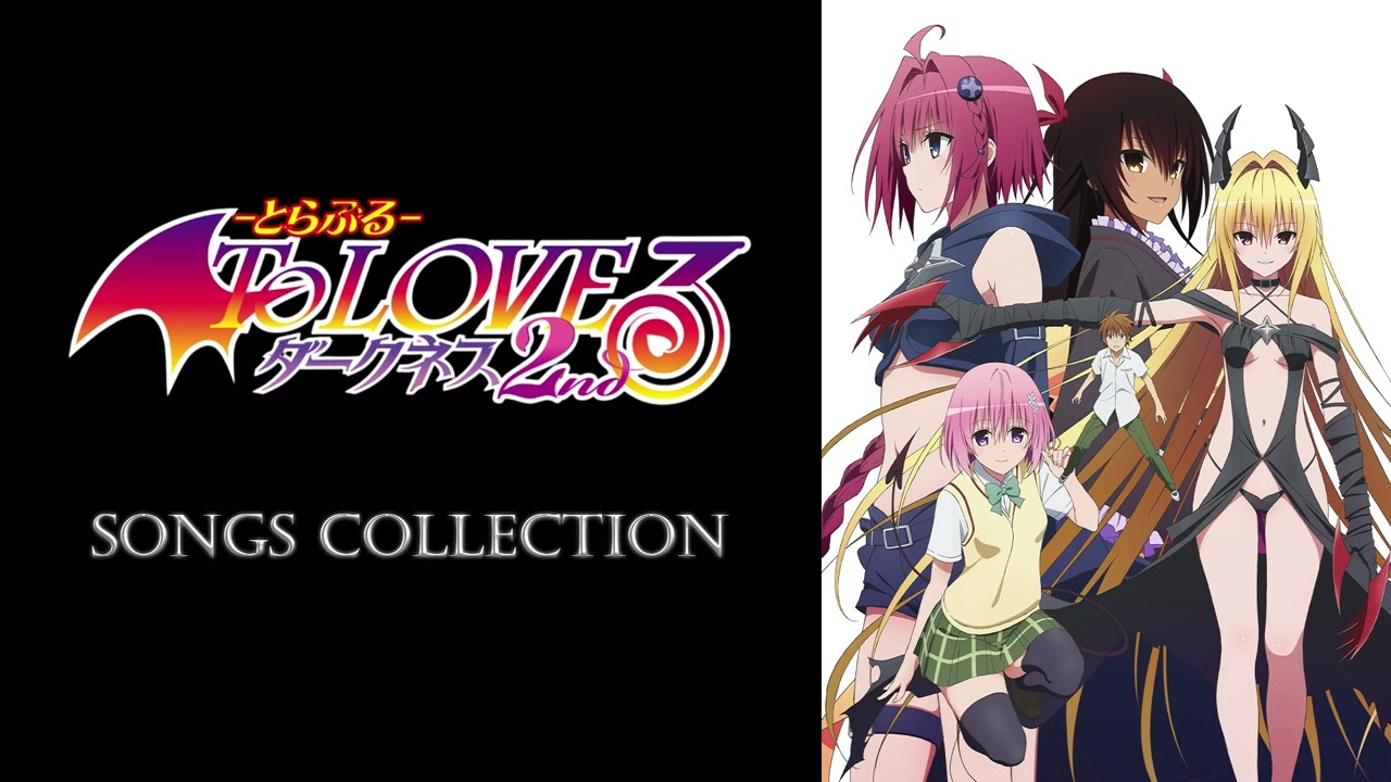 To Love Ru Darkness 2nd」Songs Collection - YouTube