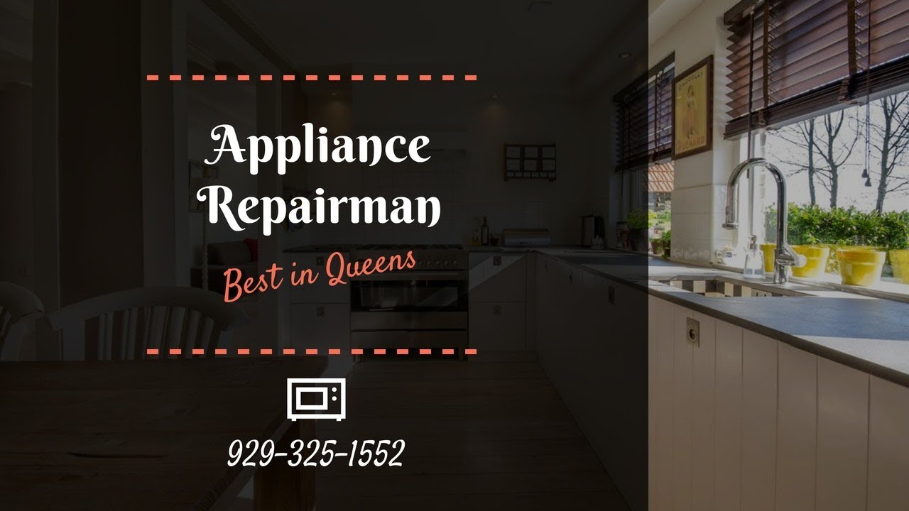 Appliance Repairs Queens NY Best Appliance Technicians Queens YouTube