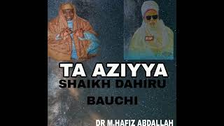 Hafiz Abdallah Ambato - Taaziyar Sheikh Dahiru Bauchi