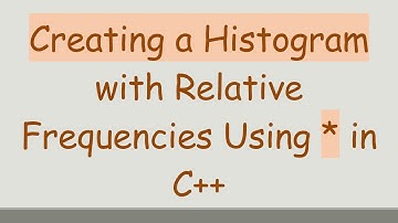 Creating a Histogram with Relative Frequencies Using * in C+ +
