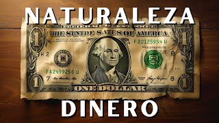 Naturaleza del dinero: economía monetaria 101