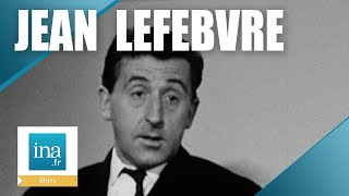 1966 : Jean Lefebvre 'J'aime bien jouer les imbéciles' | Archive INA