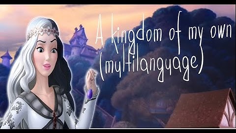 Sofia the First- A kingdom of my own CC ( one-line multilanguage,13 versions,)(WE NEED THE LYRICS!)