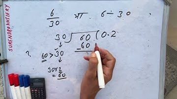 6÷30 full division | 6/30 divide kaise karte hain | bhag karne ka tarika | Hindi| Surendra Khilery