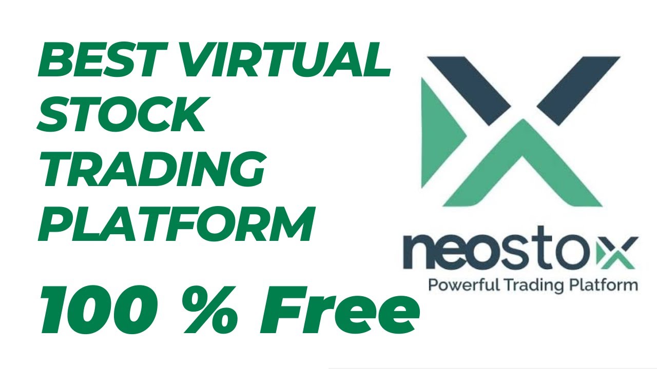 Virtual Stock Trading 100% Free | Neostox | 