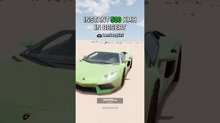 Instant 500 KMH in Desert #shorts #viralshorts #beamngdrive