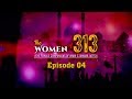 The women of 313  episode 04  sister zahra rizvi