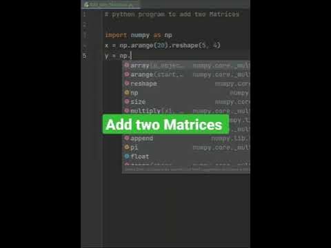 python program to add two matrices - YouTube