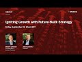 Webcast: Igniting Growth with Future Back Strategy