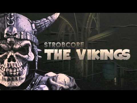 Strobcore - The Vikings - ISR D83