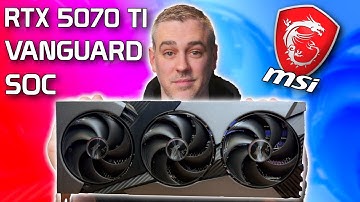 MSI RTX 5070 Ti Vanguard SOC review [Benchmarks | Overklokken | Vermogen | Thermische eigenschappen]