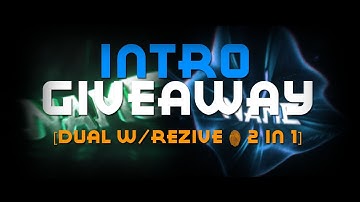 Intro Giveaway! [Dual with Rezive!] (2in1!) {Closed}