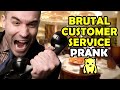 Brutal Customer Service Prank - Ownage Pranks