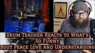 Drum Teacher Reacts to Pete Thomas - What's So Funny Bout Peace Love and Understanding Episode 126