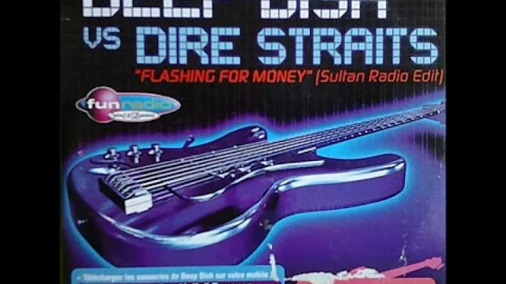 Deep Dish Vs Dire Straits - Flashing For Money [Sultan Radio Edit] (audio)