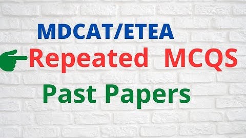 MDCAT past papers solve mcqs//entry test medical//Entry test preparation//ETEA//ECAT//PMC