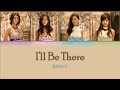 BRIGHT - I'll Be There [Kanji/Romaji/English Lyrics]