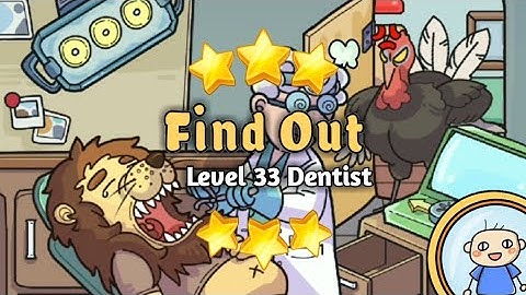 Find Out Game: Discovery Level 33 Dentist