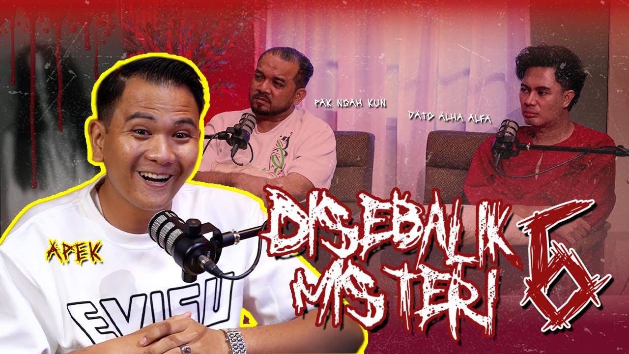 DISEBALIK MISTERI MUSIM 6 EP 8 : Apek - Misteri Dikejar Penanggal