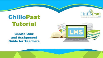 Create Quiz and Assignment Guide for Teachers || ChilloPaat