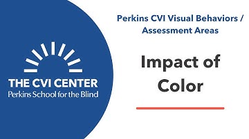 CVI Visual Behaviors: Impact of Color