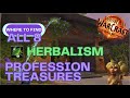 All 8 Herbalism World Treasures | War Within: Guide