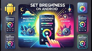 How to Adjust Brightness on Your Android Phone | Quick & Easy Guide! How To Adjust Screen Brightness On Android Quick Easy Guide
