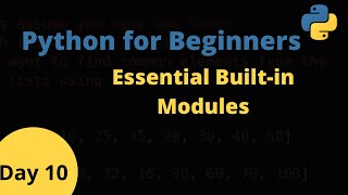 Essential Python Built-in Modules for Beginners