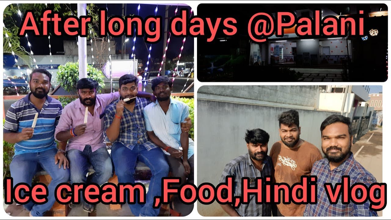 After long days at Palani , Food ,Palani Temple, Hindi Vlog YouTube