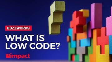 What Is Low Code? | Buzzwords