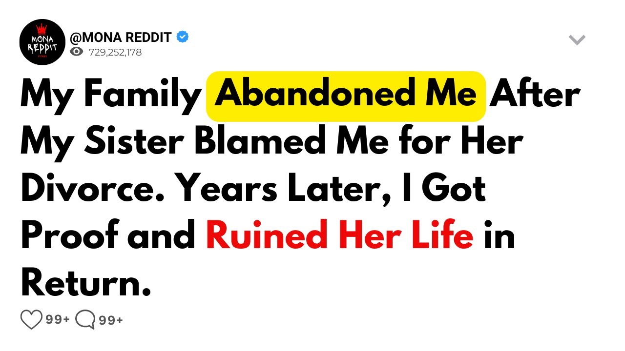 [FULL STORY] My Family Abandoned Me After My Sister Blamed Me for Her