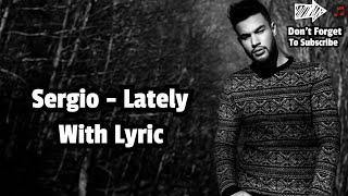 | Song ( Lately ) With Lyric |