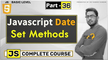 Js date set method in Javascript for beginners in hindi by smart mind  #36