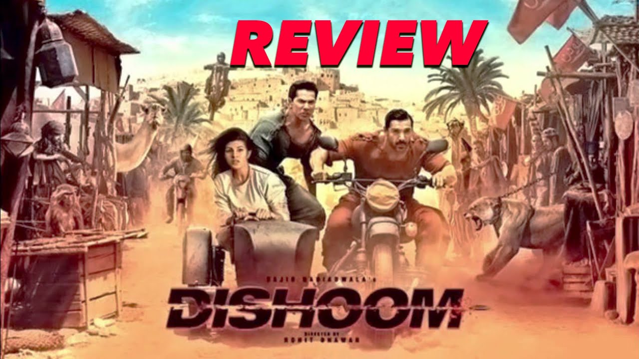 Dishoom Movie Review | John Abraham, Varun Dhawan, Jaqueline Fernandes | Silly Monks