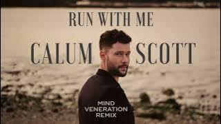 Calum Scott - Run With Me (Mind Veneration Remix)