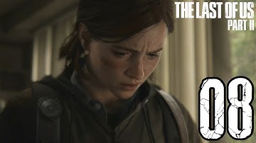The Last of Us 2 Gameplay Walkthrough Part 8 - LEAH!